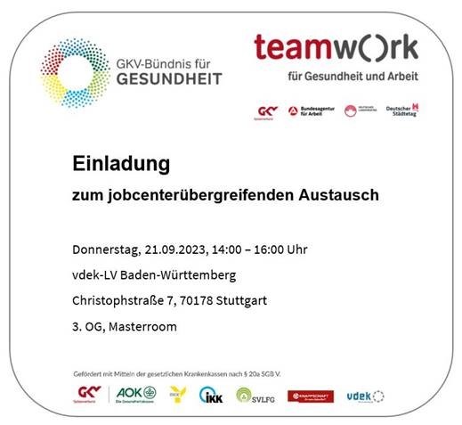 Einladung zum Jobcenter übergreifenden Austausch mit der vdek-Landesvertretung Baden-Württemberg Einladung zum Jobcenter übergreifenden Austausch mit der vdek-Landesvertretung Baden-Württemberg