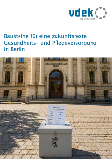 Deckblatt Bausteine für eine zukunftsfeste Gesundheits- und Pflegeversorgung in Berlin