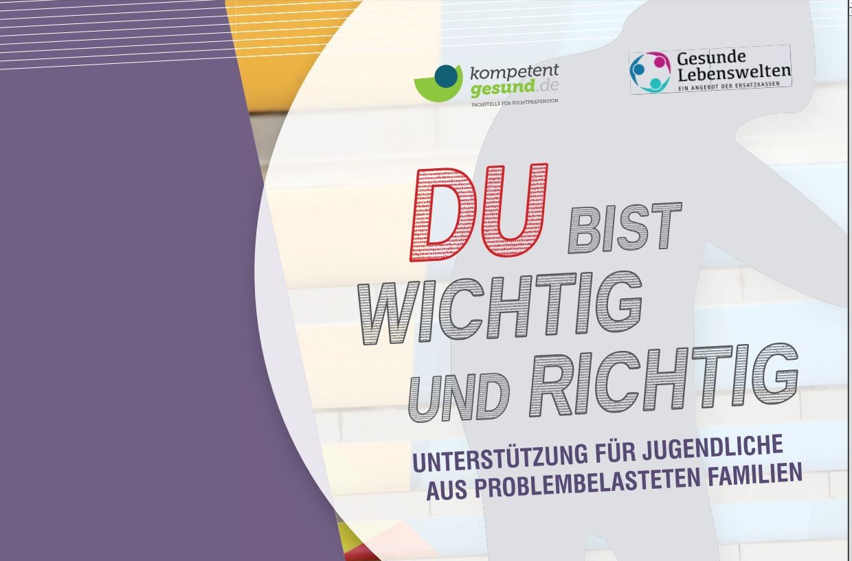 Projekt Du bist - wichtig und richtig