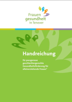 Cover der Handreichung für passgenaue geschlechtergerechte Gesundheitsförderung für alleinerziehende Frauen