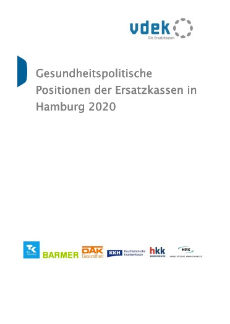 Abbildung des Titelbilds der Broschüre "Gesundheitspolitische Positionen der Ersatzkassen in Hamburg 2020"