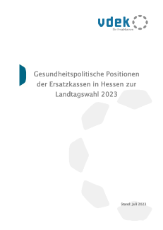 Deckblatt Gesundpolitische Positionen LTW 2023 Hessen