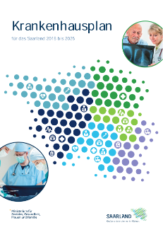 Krankenhausplan für das Saarland 2018 bis 2025 Krankenhausplan für das Saarland 2018 bis 2025