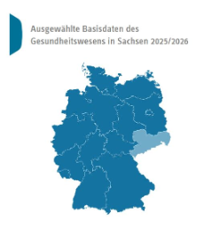 Basisdaten Gesundheitswesen Sachsen 2025 2026 Basisdaten Gesundheitswesen Sachsen 2025 2026