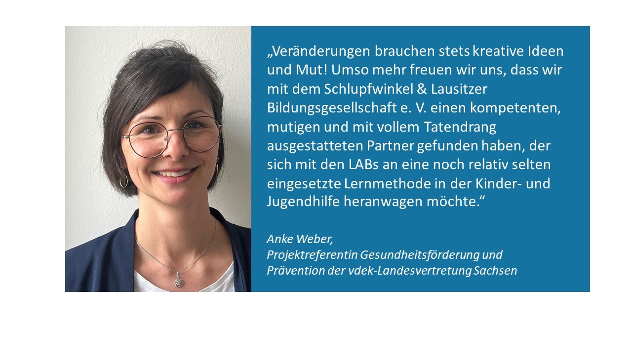 Zitat Statement Anke Weber LV Sachsen vdek Prävention Gesundheitsförderung SCRANGE Projekt Schlupfwinkel