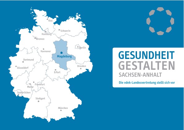 GESUNDHEIT GESTALTEN - Die vdek-Landesvertretung stellt sich vor Imagebroschüre der vdek-Landesvertretung Sachsen-Anhalt 2018