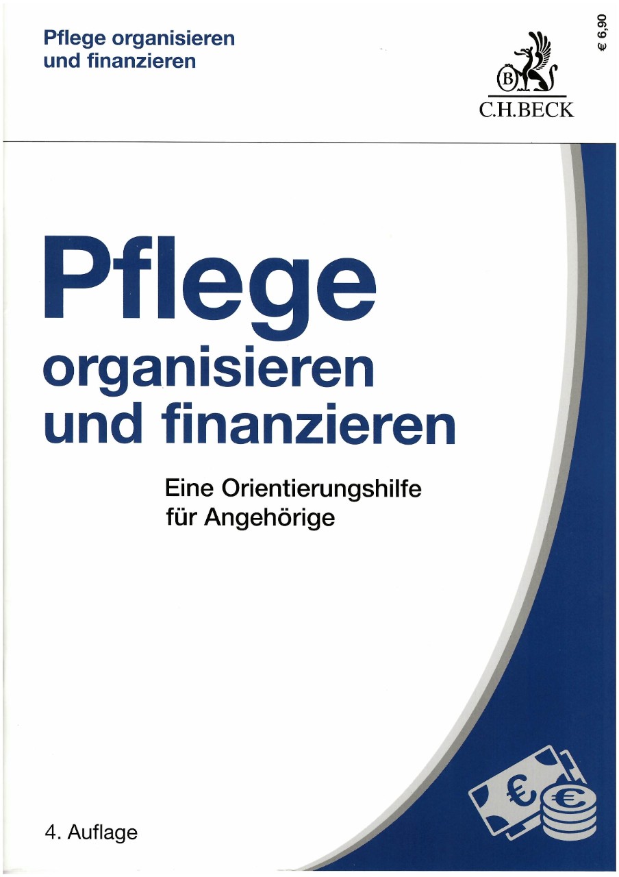 Buchcover: Pflege organisieren und finanzieren Buchcover: Pflege organisieren und finanzieren