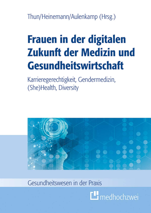 Buchcover: Frauen in der digitalen Zukunft der Medizin und Gesundheitswirtschaft