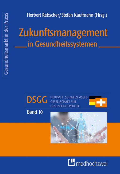 Buchcover: Zukunftsmanagement in Gesundheitssystemen 