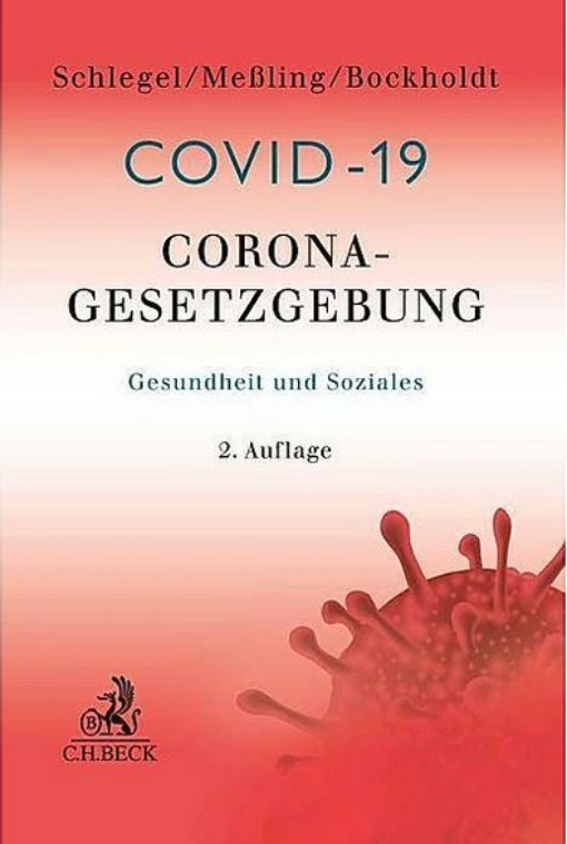 Buchcover: Corona-Gesetzgebung (2. Aufl.) Buchcover: Corona-Gesetzgebung (2. Aufl.)
