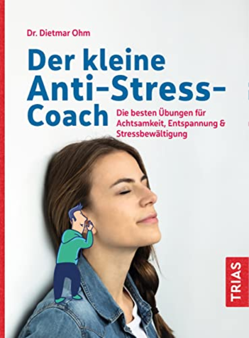 Buchcover: Der kleine Anti-Stress-Coach Buchcover: Der kleine Anti-Stress-Coach
