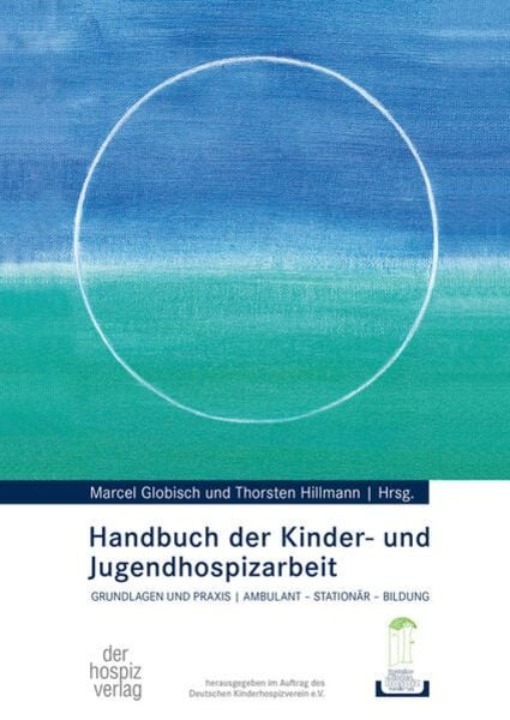 Buchcover: Handbuch der Kinder- und Jugendhospizarbeit Buchcover: Handbuch der Kinder- und Jugendhospizarbeit
