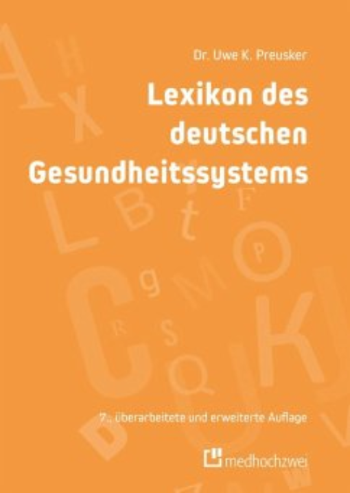 Buchcover: Lexikon des deutschen Gesundheitssystems Buchcover: Lexikon des deutschen Gesundheitssystems