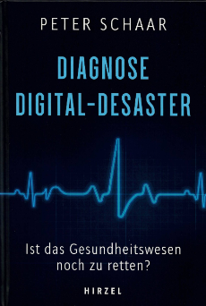 Buchcover: Diagnose Digital-Desaster