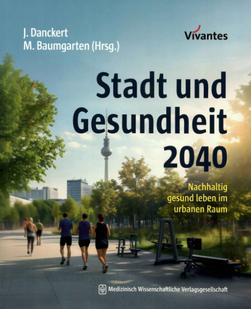 Stadt und Gesundheit 2040