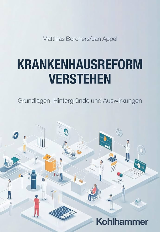 Buchcover des Fachbuchs ‚Krankenhausreform verstehen‘.