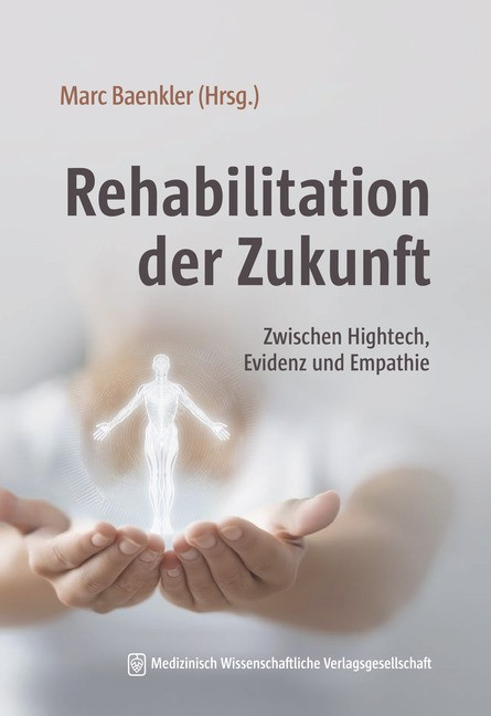 Buchtitel Baenkler: Rehabilitation der Zukunft