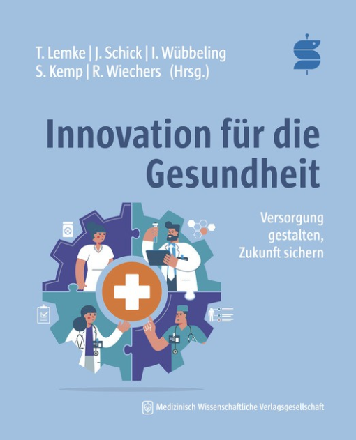 Buchtititel Lemke u.a.: Innovation für die Gesundheit