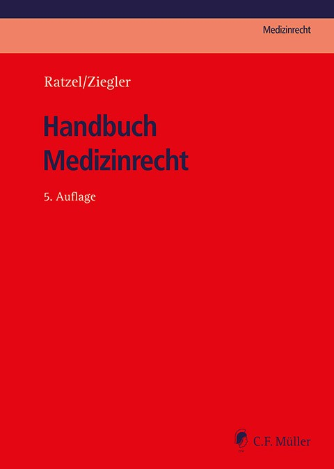 Buchtitel Ratzel/Ziegler: Handbuch Medizinrecht