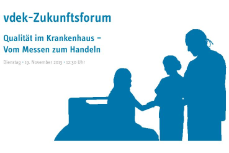 Coverbild: vdek-Zukunftsforum 2013 zum Thema Qualität im Krankenhaus
