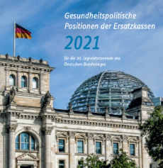 Titelbild: Gesundheitspolitische Positionen der Ersatzkassen 2021