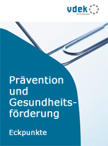 Eckpunkte Prävention und Gesundheitsförderung