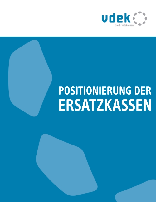 Coverbild: Positionierung der Ersatzkassen