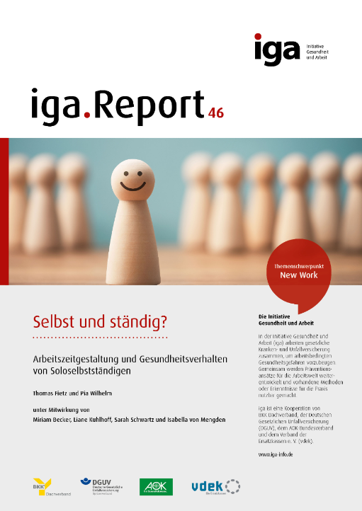 Titelbild iga. Report 46: Selbst und ständig? Arbeitszeitgestaltung und Gesundheitsverhalten von Soloselbstständigen