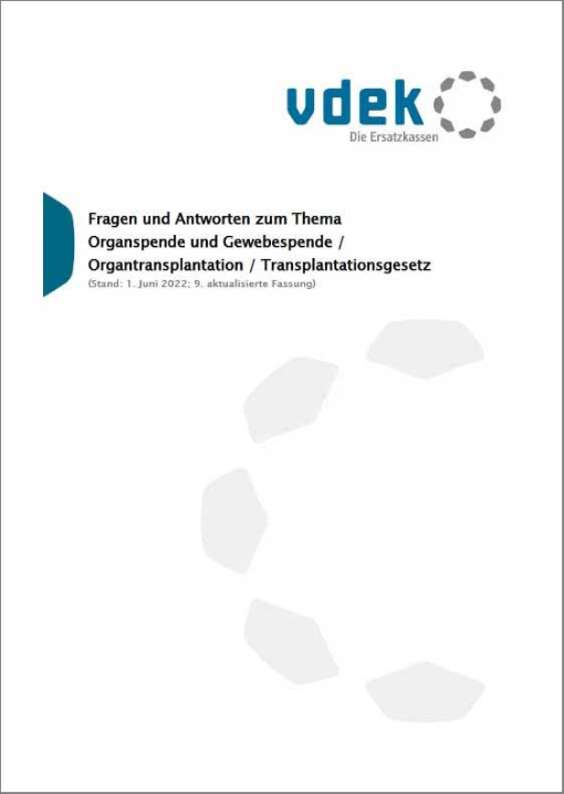 Deckblatt Organspende - Fragen und Antworten Deckblatt Organspende - Fragen und Antworten