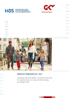 Broschürencover Präventionsbericht 2017 mit Bild von Eltern mit zwei Kindern beim Spaziergang Broschürencover Präventionsbericht 2017 mit Bild von Eltern mit zwei Kindern beim Spaziergang