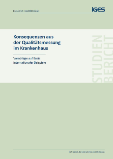 Titelblatt IGES-Studie "Qualitätsmessung im Krankenhaus"