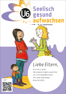 Deckblatt Merkblatt Seelisch gesund aufwachsen U6: Mütter und Kleinkind