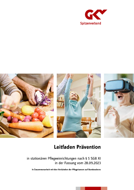 Titel: Leitfaden Prävention in stationären Pflegeeinrichtungen nach § 5 SGB XI