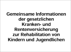 Deckblatt Informationen GKV, DRV zur Reha Kinder, Jugendliche. © vdek